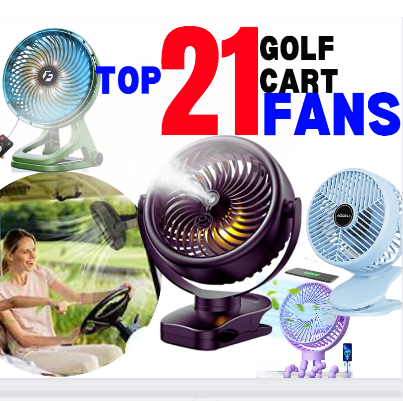 21 top fans for golf carts